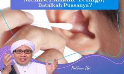Membersihkan Telinga Saat Puasa Ramadhan, Batalkah?