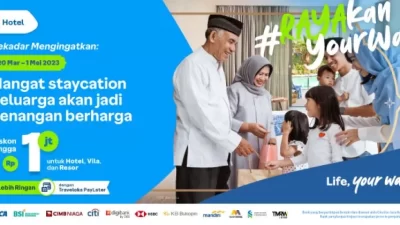 Lebaran Tanpa Pulang Kampung Nikmati Liburan dengan Staycation Bersama Keluarga